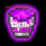 Drip Client APK